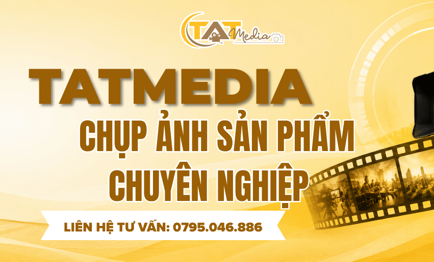 Chụp ảnh sản phẩm chuyên nghiệp – Nâng tầm hình ảnh, gia tăng giá trị thương hiệu TATMedia Giải Pháp Truyền Thông Chụp ảnh sản phẩm chuyên nghiệp – Nâng tầm hình ảnh, gia tăng giá trị thương hiệu TATMedia Giải Pháp Truyền Thông